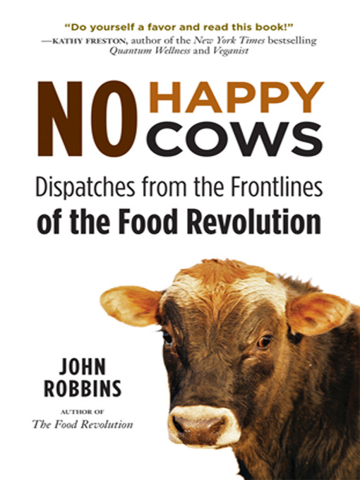 Title details for No Happy Cows by John Robbins - Available